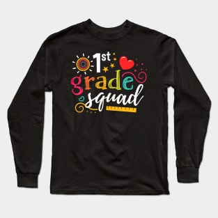 1St First Grade Squad Student Teacher Gift Back To School Long Sleeve T-Shirt